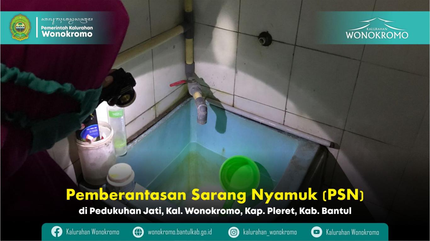 Pemberantasan Sarang Nyamuk (PSN)