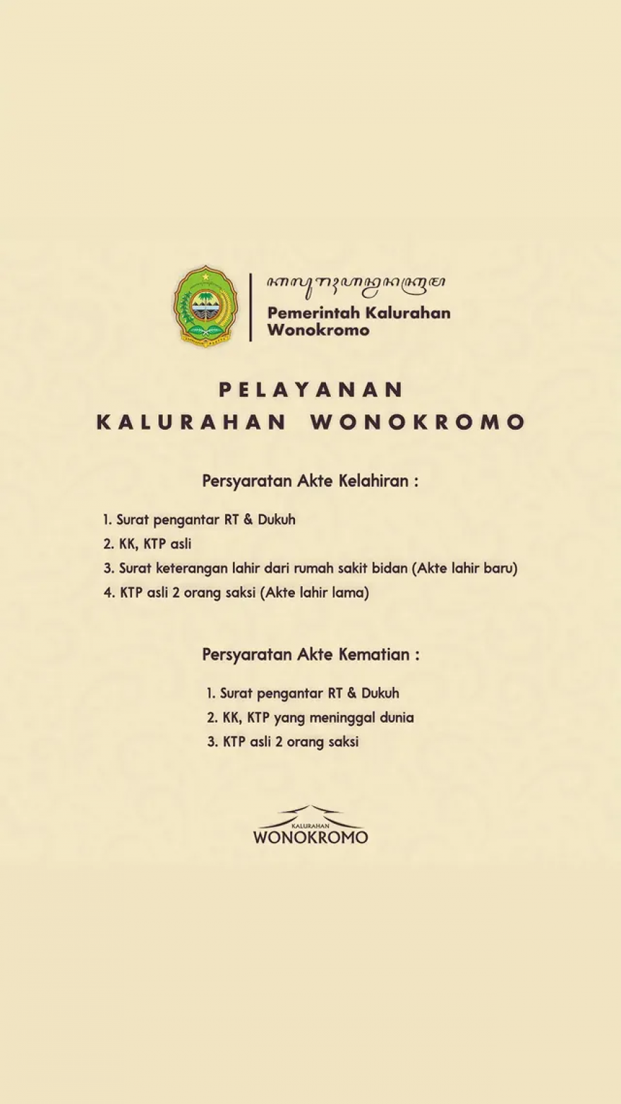 SYARAT–SYARAT PELAYANAN AKTE KELAHIRAN DAN AKTE KEMATIAN KALURAHAN WONOKROMO 